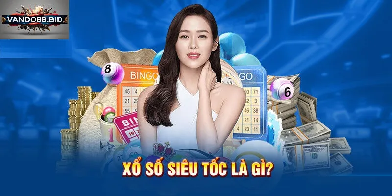 Xổ Số Siêu Tốc - Khám Phá Sức Hút Và Bí Quyết Thắng Lớn