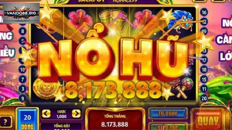 Nổ Hũ 24/7 - Khám Phá Sân Chơi Giải Trí Đỉnh Cao Cùng Vando88